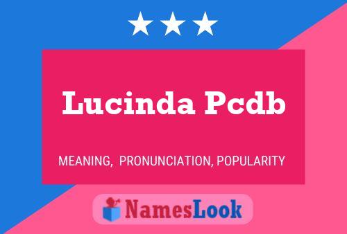 Lucinda Pcdb Name Poster