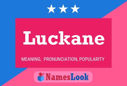 Luckane Name Poster