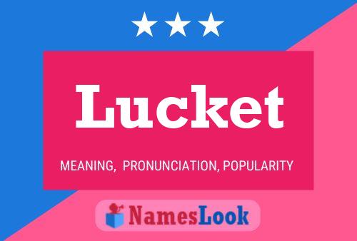 Lucket Name Poster