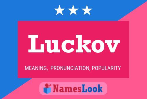 Luckov Name Poster