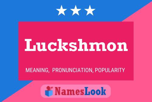 Luckshmon Name Poster