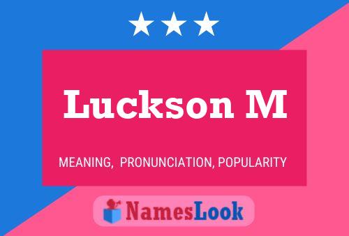 Luckson M Name Poster