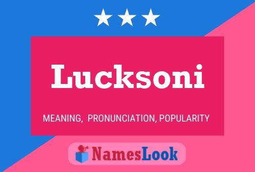 Lucksoni Name Poster