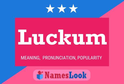 Luckum Name Poster