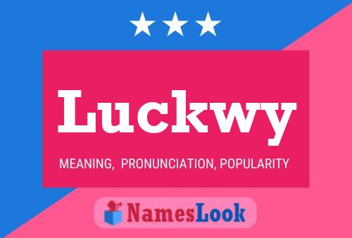 Luckwy Name Poster