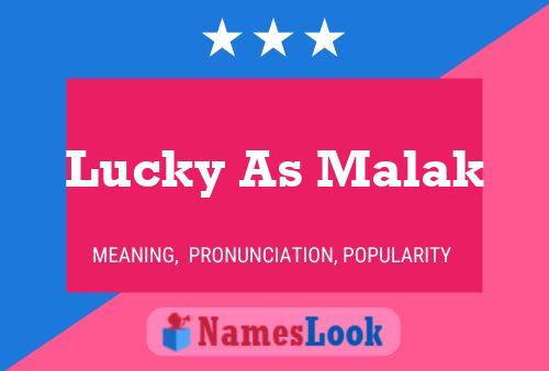 Lucky As Malak Name Poster