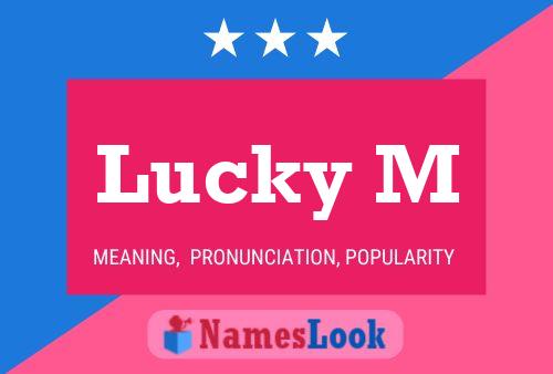 Lucky M Name Poster