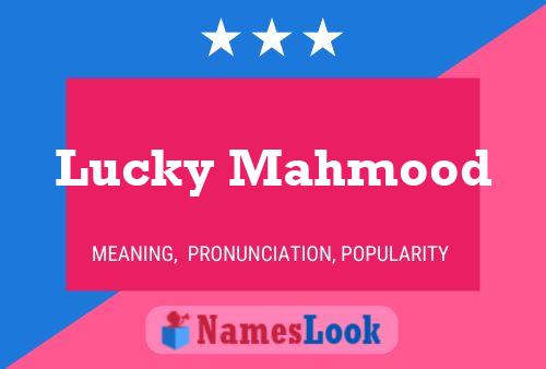 Lucky Mahmood Name Poster