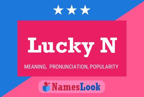 Lucky N Name Poster