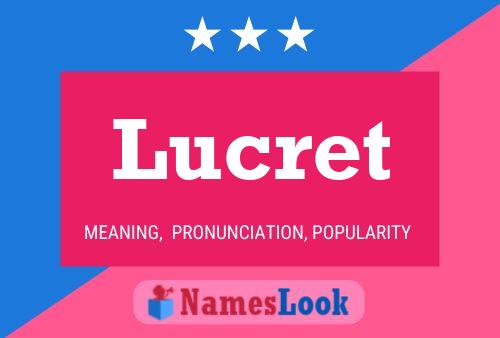 Lucret Name Poster