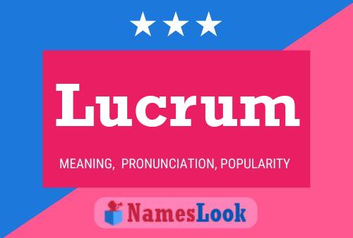 Lucrum Name Poster