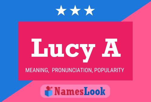 Lucy A Name Poster