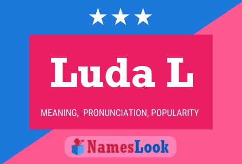 Luda L Name Poster