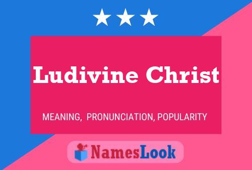 Ludivine Christ Name Poster