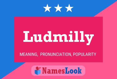 Ludmilly Name Poster