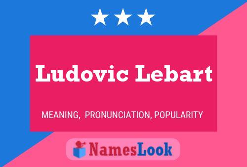 Ludovic Lebart Name Poster