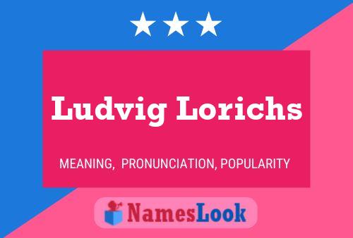 Ludvig Lorichs Name Poster