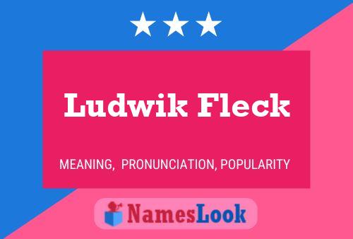 Ludwik Fleck Name Poster