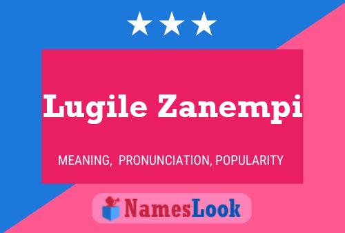 Lugile Zanempi Name Poster