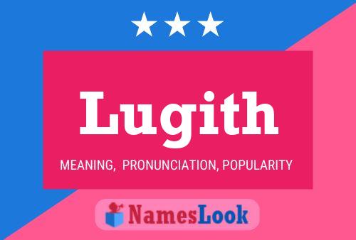 Lugith Name Poster