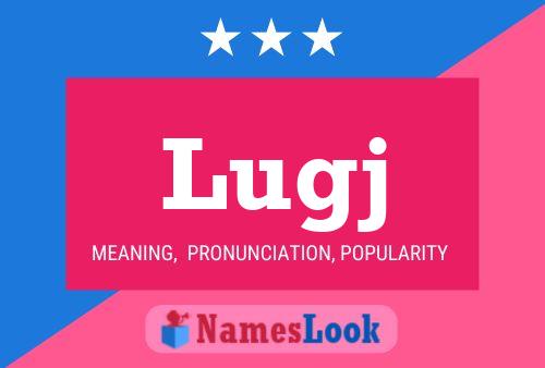 Lugj Name Poster