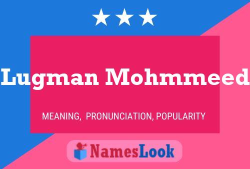 Lugman Mohmmeed Name Poster