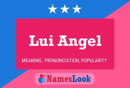 Lui Angel Name Poster