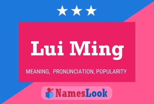 Lui Ming Name Poster