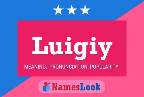 Luigiy Name Poster