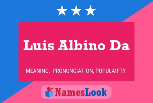 Luis Albino Da Name Poster