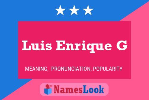 Luis Enrique G Name Poster