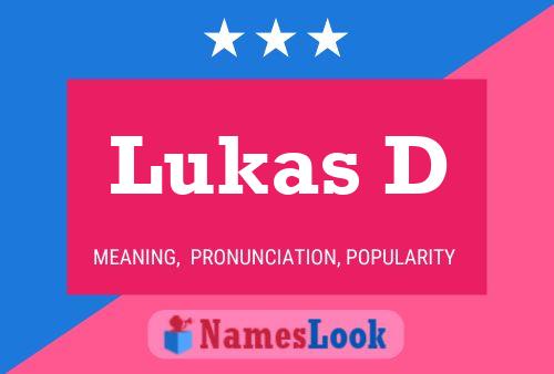 Lukas D Name Poster