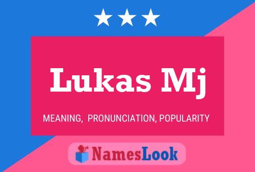 Lukas Mj Name Poster