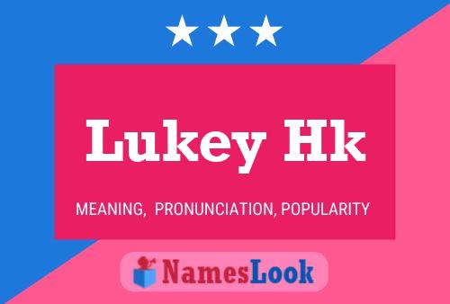 Lukey Hk Name Poster