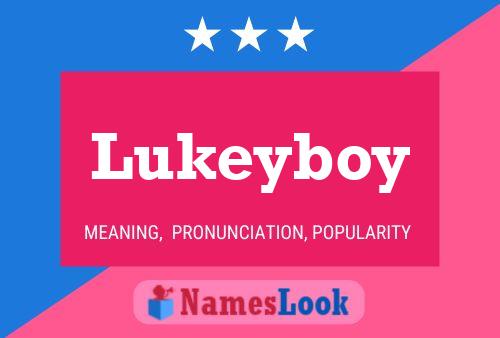 Lukeyboy Name Poster