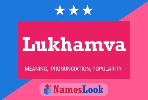 Lukhamva Name Poster