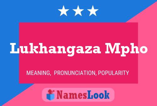 Lukhangaza Mpho Name Poster