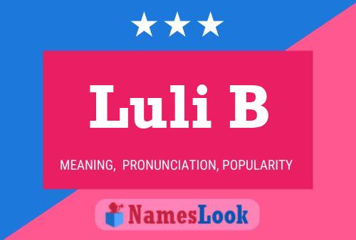 Luli B Name Poster