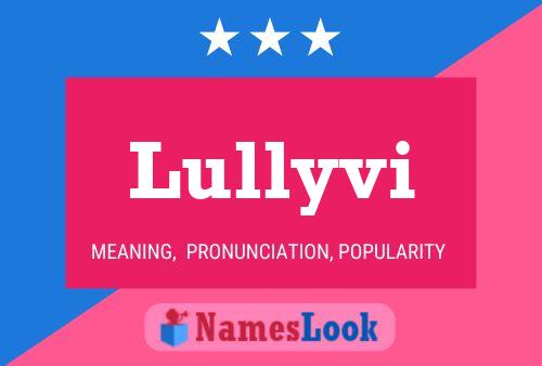 Lullyvi Name Poster