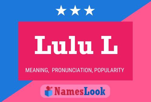 Lulu L Name Poster