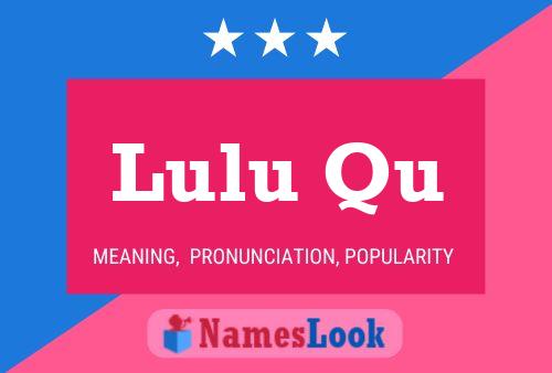 Lulu Qu Name Poster