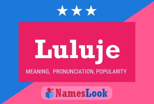 Luluje Name Poster