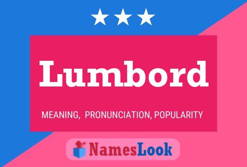 Lumbord Name Poster