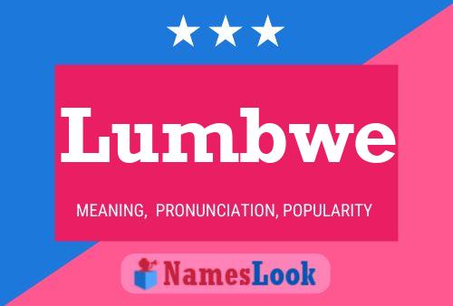 Lumbwe Name Poster