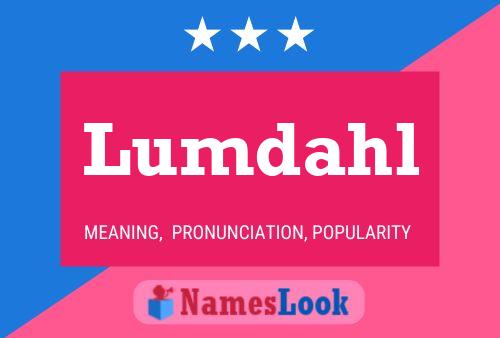 Lumdahl Name Poster