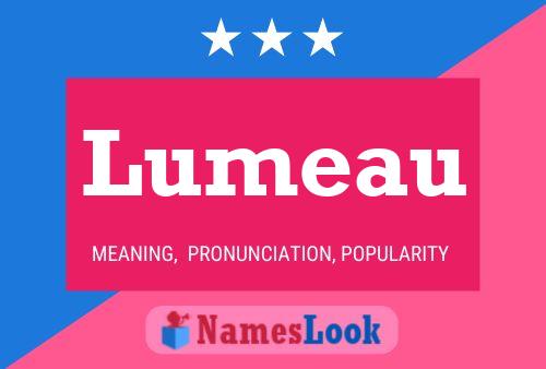 Lumeau Name Poster