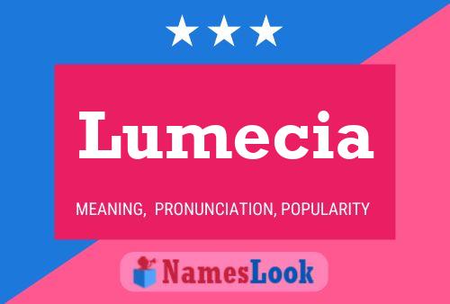 Lumecia Name Poster