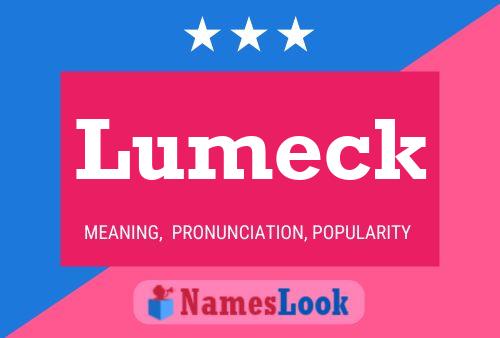 Lumeck Name Poster