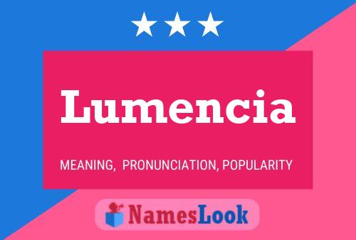 Lumencia Name Poster