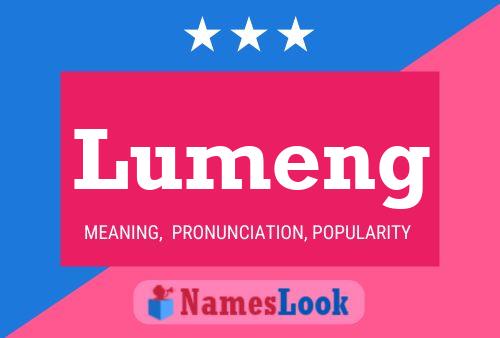 Lumeng Name Poster